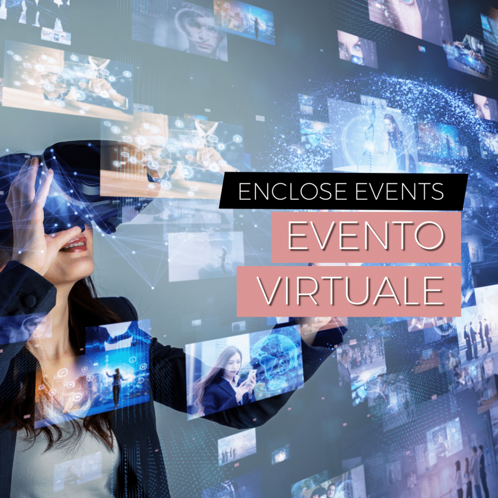 Evento virtuale - Enclose Events